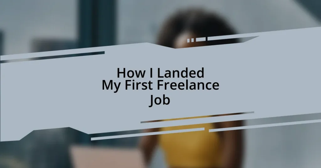 How I Landed My First Freelance Job
