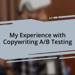 My Experience with Copywriting A/B Testing