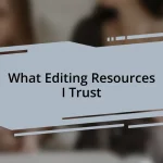 What Editing Resources I Trust