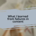 What I learned from failures in content