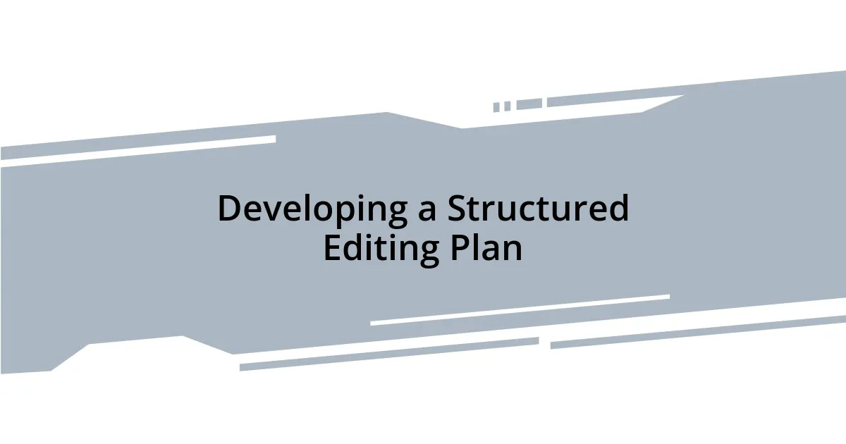 Utilizing Effective Editing Tools