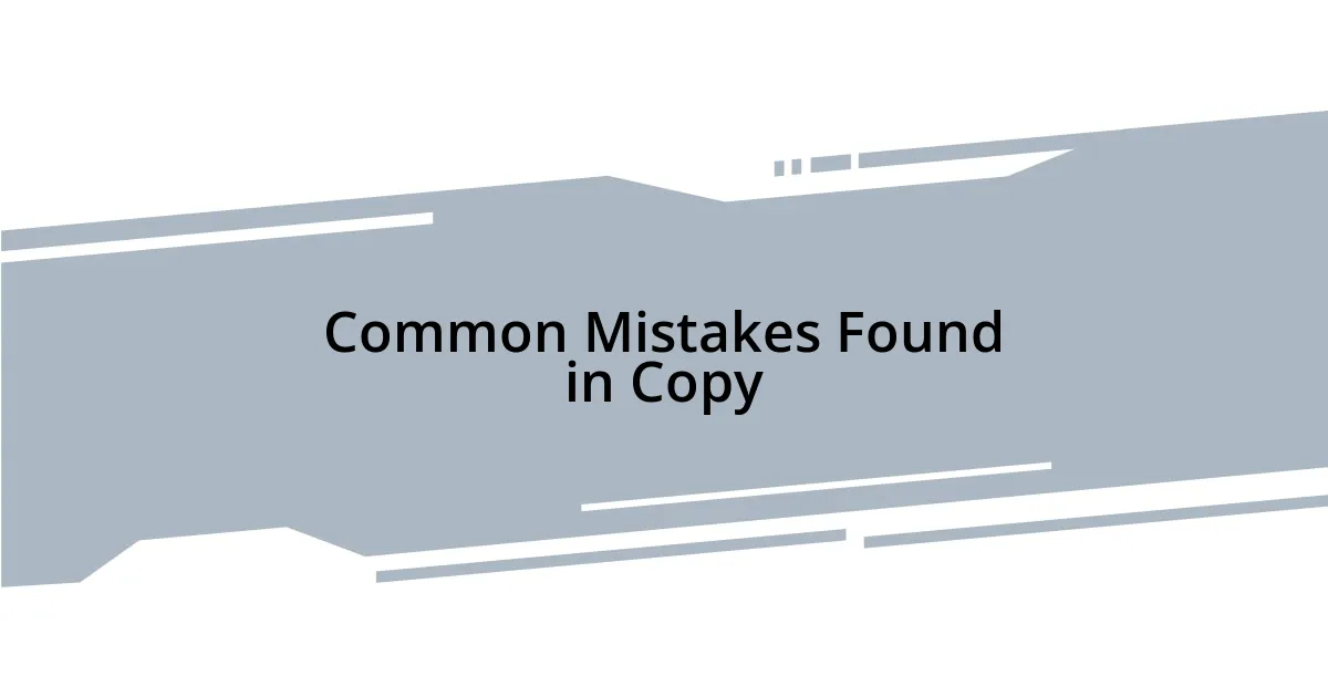 Common Mistakes Found in Copy